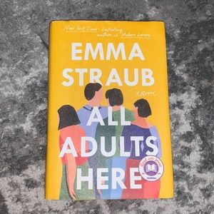 All Adults Here by Emma Straub
